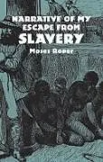 E-Book (epub) Narrative of My Escape from Slavery von Moses Roper