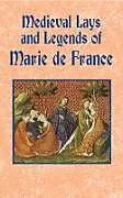 E-Book (epub) Medieval Lays and Legends of Marie de France von Marie De France