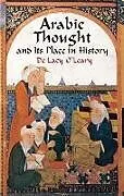 E-Book (epub) Arabic Thought and Its Place in History von De Lacy O'Leary
