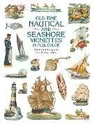 E-Book (epub) Old-Time Nautical and Seashore Vignettes in Full Color von Carol Belanger Grafton