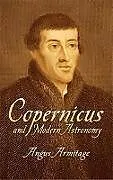 E-Book (epub) Copernicus and Modern Astronomy von Angus Armitage
