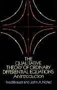 E-Book (epub) The Qualitative Theory of Ordinary Differential Equations von Fred Brauer, John A. Nohel