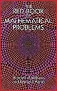 E-Book (epub) The Red Book of Mathematical Problems von Kenneth S. Williams, Kenneth Hardy