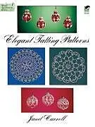 ePUB Elegant Tatting Patterns von Janet Carroll