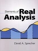 E-Book (epub) Elements of Real Analysis von David A. Sprecher