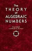 E-Book (epub) The Theory of Algebraic Numbers von Harry Pollard, Harold G. Diamond