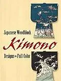 ePUB Japanese Woodblock Kimono Designs in Full Color von Dover