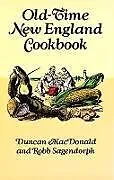 E-Book (epub) Old-Time New England Cookbook von Duncan Macdonald, Robb Sagendorph