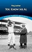 E-Book (epub) You Know Me Al von Ring Lardner