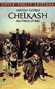 E-Book (epub) Chelkash and Other Stories von Maxim Gorky