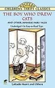 E-Book (epub) The Boy Who Drew Cats and Other Japanese Fairy Tales von Lafcadio Hearn, Francis A. Davis