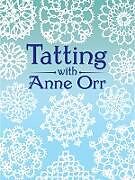 eBook (epub) Tatting with Anne Orr de Anne Orr