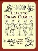 E-Book (epub) Learn to Draw Comics von George Leonard Carlson