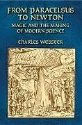 E-Book (epub) From Paracelsus to Newton von Charles Webster