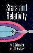 E-Book (epub) Stars and Relativity von Ya. B. Zel'dovich, I. D. Novikov