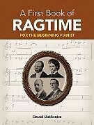 E-Book (epub) A First Book of Ragtime von David Dutkanicz