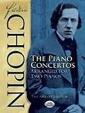 E-Book (epub) Frédéric Chopin: The Piano Concertos Arranged for Two Pianos von Frédéric Chopin