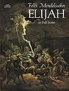 ePUB Elijah in Full Score von Felix Mendelssohn