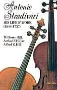E-Book (epub) Antonio Stradivari von W. H. Hill, Francis A. Davis