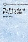 ePUB The Principles of Physical Optics von Ernst Mach