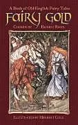 E-Book (epub) Fairy Gold von Ernest Rhys