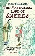 ePUB The Marvellous Land of Snergs von E. A. Wyke-Smith
