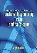 E-Book (epub) An Introduction to Functional Programming Through Lambda Calculus von Greg Michaelson