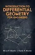E-Book (epub) Introduction to Differential Geometry for Engineers von Brian F. Doolin, Clyde F. Martin