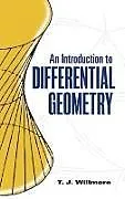 ePUB An Introduction to Differential Geometry von T. J. Willmore