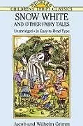 E-Book (epub) Snow White and Other Fairy Tales von Jacob and Wilhelm Grimm
