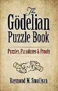 ePUB The Gödelian Puzzle Book von Raymond M. Smullyan