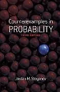 E-Book (epub) Counterexamples in Probability von Jordan M. Stoyanov
