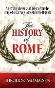 ePUB The History of Rome von Theodor Mommsen