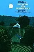 E-Book (epub) Five Acres and Independence von Maurice G. Kains