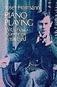 ePUB Piano Playing von Josef Hofmann
