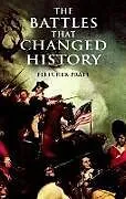 ePUB The Battles that Changed History von Fletcher Pratt