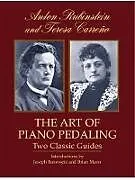 ePUB The Art of Piano Pedaling von Anton Rubinstein, Teresa Carreño