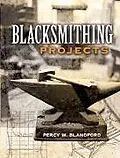 E-Book (epub) Blacksmithing Projects von Percy W. Blandford