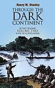 eBook (epub) Through the Dark Continent, Vol. 2 de Henry M. Stanley