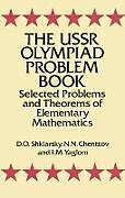 E-Book (epub) The USSR Olympiad Problem Book von D. O. Shklarsky, N. N. Chentzov, I. M. Yaglom