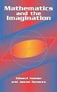 eBook (epub) Mathematics and the Imagination de Edward Kasner, James Newman