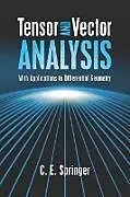 E-Book (epub) Tensor and Vector Analysis von C. E. Springer