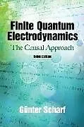 E-Book (epub) Finite Quantum Electrodynamics von Gunter Scharf