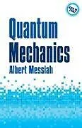 ePUB Quantum Mechanics von Albert Messiah