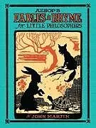 E-Book (epub) Aesop's Fables in Rhyme for Little Philosophers von John Martin, George Leonard Carlson, W. Fletcher White