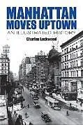 ePUB Manhattan Moves Uptown von Charles Lockwood