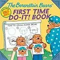 ePUB The Berenstain Bears®' First Time Do-It! Book von Jan Berenstain, Stan Berenstain