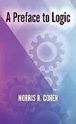E-Book (epub) A Preface to Logic von Morris R. Cohen