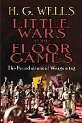E-Book (epub) Little Wars and Floor Games von H. G. Wells
