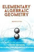 E-Book (epub) Elementary Algebraic Geometry von Keith Kendig